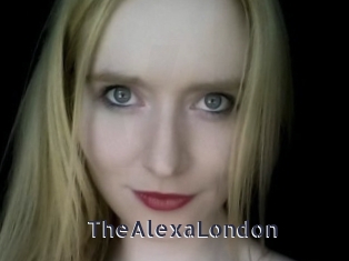 TheAlexaLondon webcam livesex