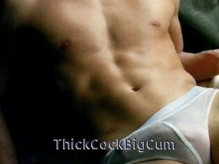 ThickCockBigCum
