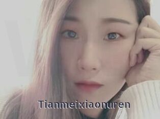 Tianmeixiaonuren
