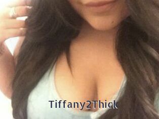 Tiffany2Thick
