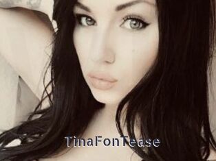 TinaFonTease