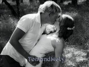 TomandMely