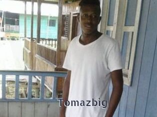 Tomazbig