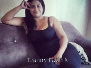 Tranny_Latin_X