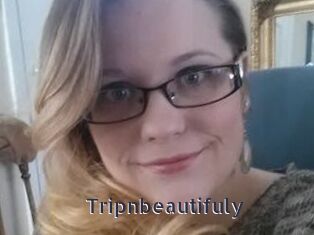 Tripnbeautifuly webcam livesex