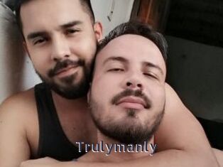 Trulymanly