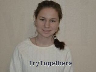 TryTogethere