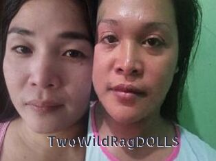 TwoWildRagDOLLS