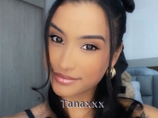 Tanaxxx