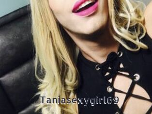 Taniasexygirl69