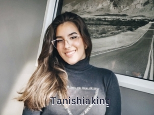 Tanishiaking