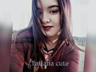 tatiana_cute webcam livesex
