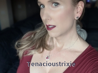 Tenacioustrixie