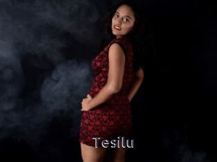 Tesilu