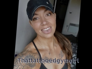 Thattattooedgymgirl