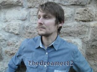Thedreamer82