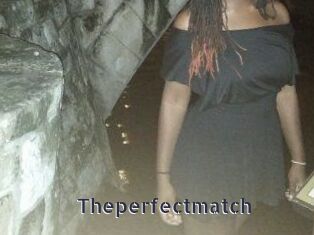 Theperfectmatch