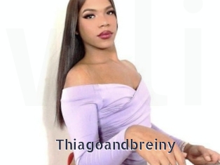 Thiagoandbreiny