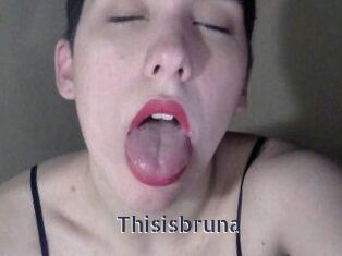 Thisisbruna