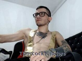 Thorcock10inches
