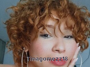 tinagomezz18 webcam livesex