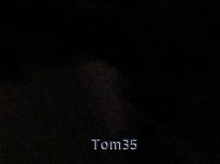 Tom35