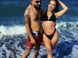 tonyandjani webcam livesex