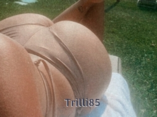 Trilli85