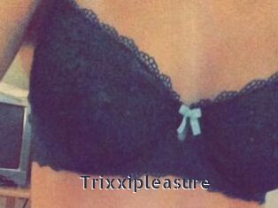 Trixxipleasure