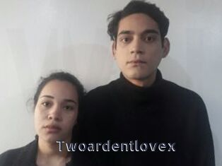 Twoardentlovex
