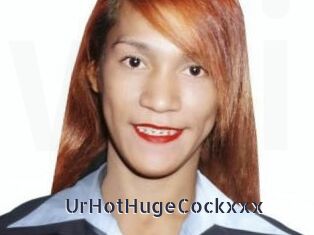 UrHotHugeCockxxx