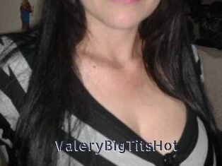ValeryBigTitsHot