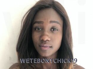 WETEBONYCHICK19