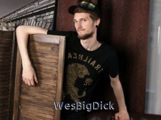 WesBigDick