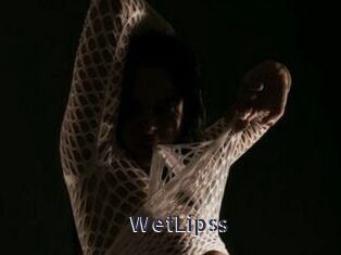 WetLipss