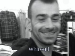 Whirogli