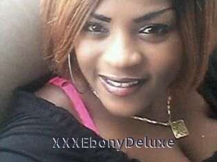 XXXEbonyDeluxe