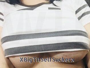 xBigTitSelfSuckerx webcam livesex