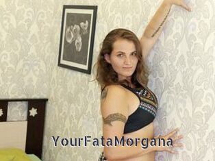 YourFataMorgana