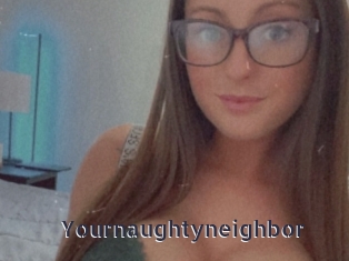 Yournaughtyneighbor