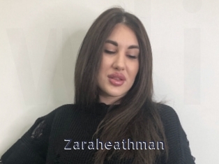 Zaraheathman
